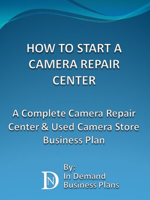 cover image of How to Start a Camera Repair Center